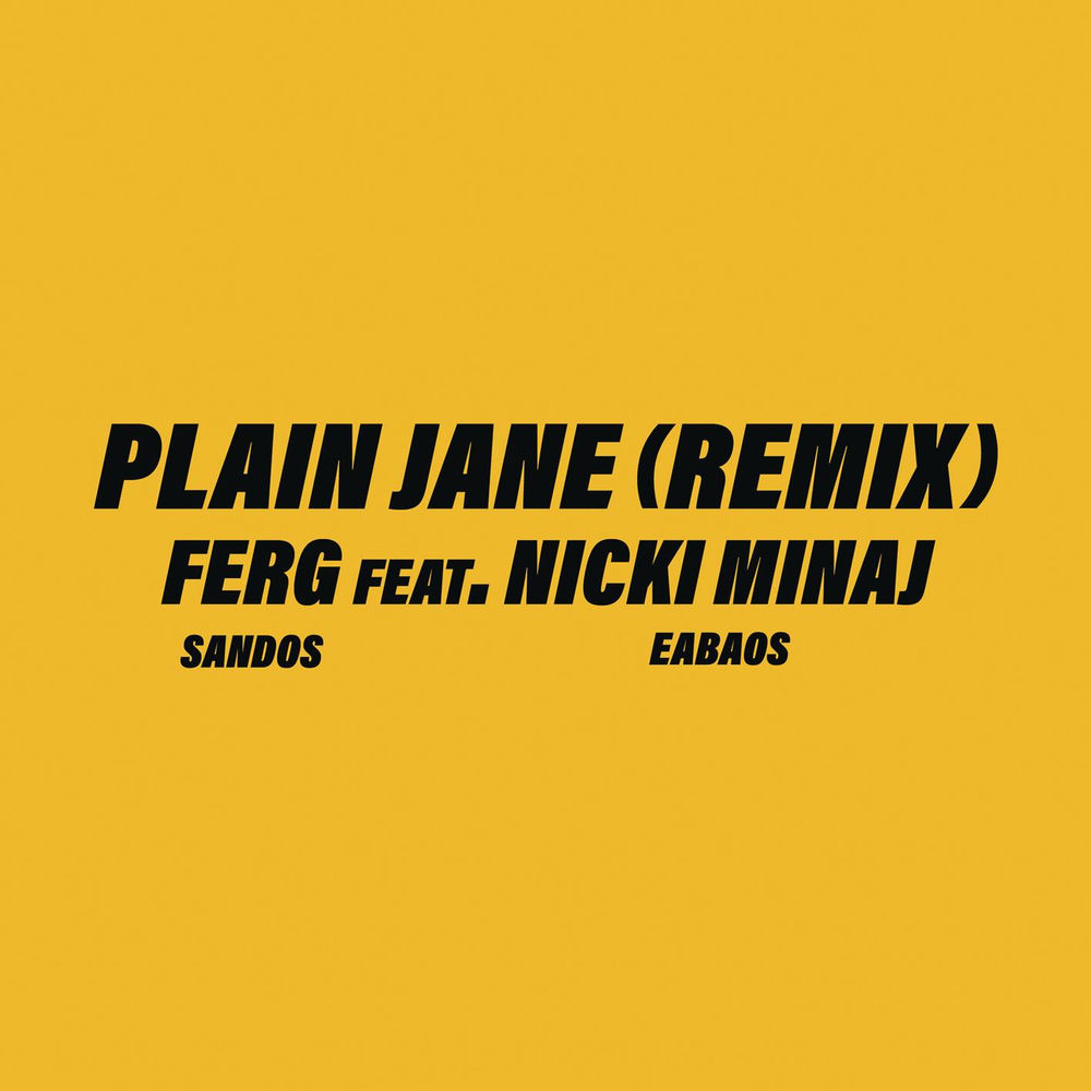 Okładka: A$AP Ferg - Plain Jane REMIX (feat. Nicki Minaj)