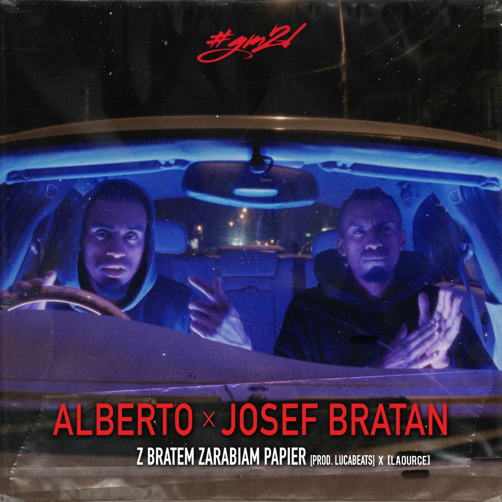 Okładka: ALBERTO, JOSEF BRATAN - Z BRATEM ZARABIAM PAPIER