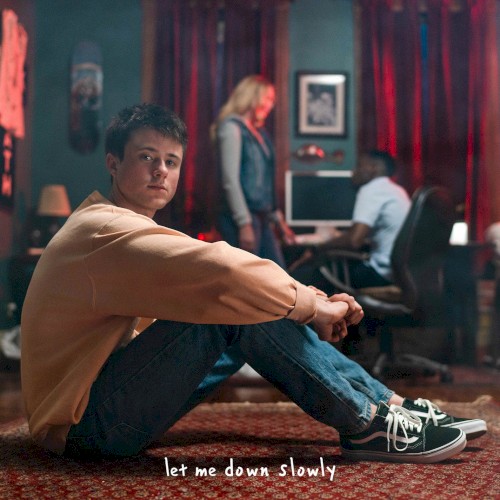 Okładka: Let Me Down Slowly