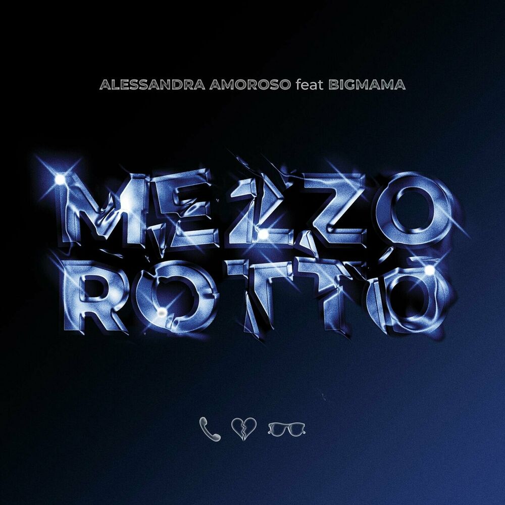 Okładka: Alessandra Amoroso - Mezzo Rotto (feat. BigMama)