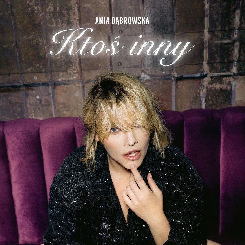 Okładka: Ania Dąbrowska - Ktoś inny