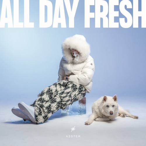 Okładka: Asster - ALL DAY FRESH