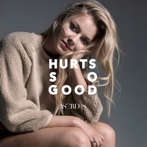 Okładka: Astrid S - Hurts So Good