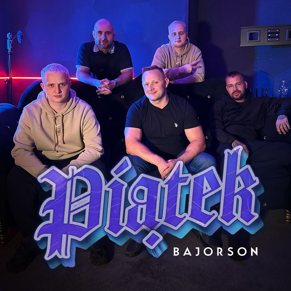 Okładka: Bajorson, Śliwa, Aron x Krux, Dawid Obserwator, ANTISOCIAL, Adam Grycan - Piątek
