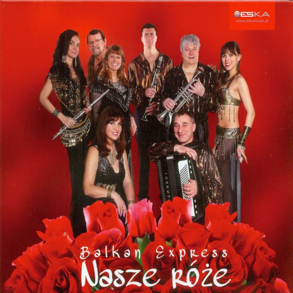 Okładka: Balkan Express - Nasze Róże