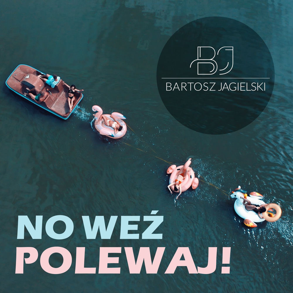 Okładka: Bartosz Jagielski - No weź polewaj!