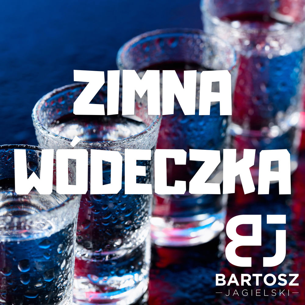 Okładka: Bartosz Jagielski - Zimna wódeczka