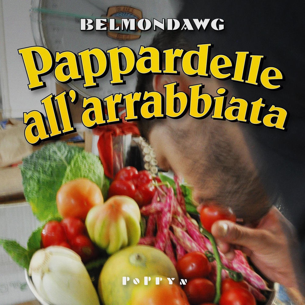 Okładka: Belmondawg, Expo 2000 - Pappardelle all'arrabbiata