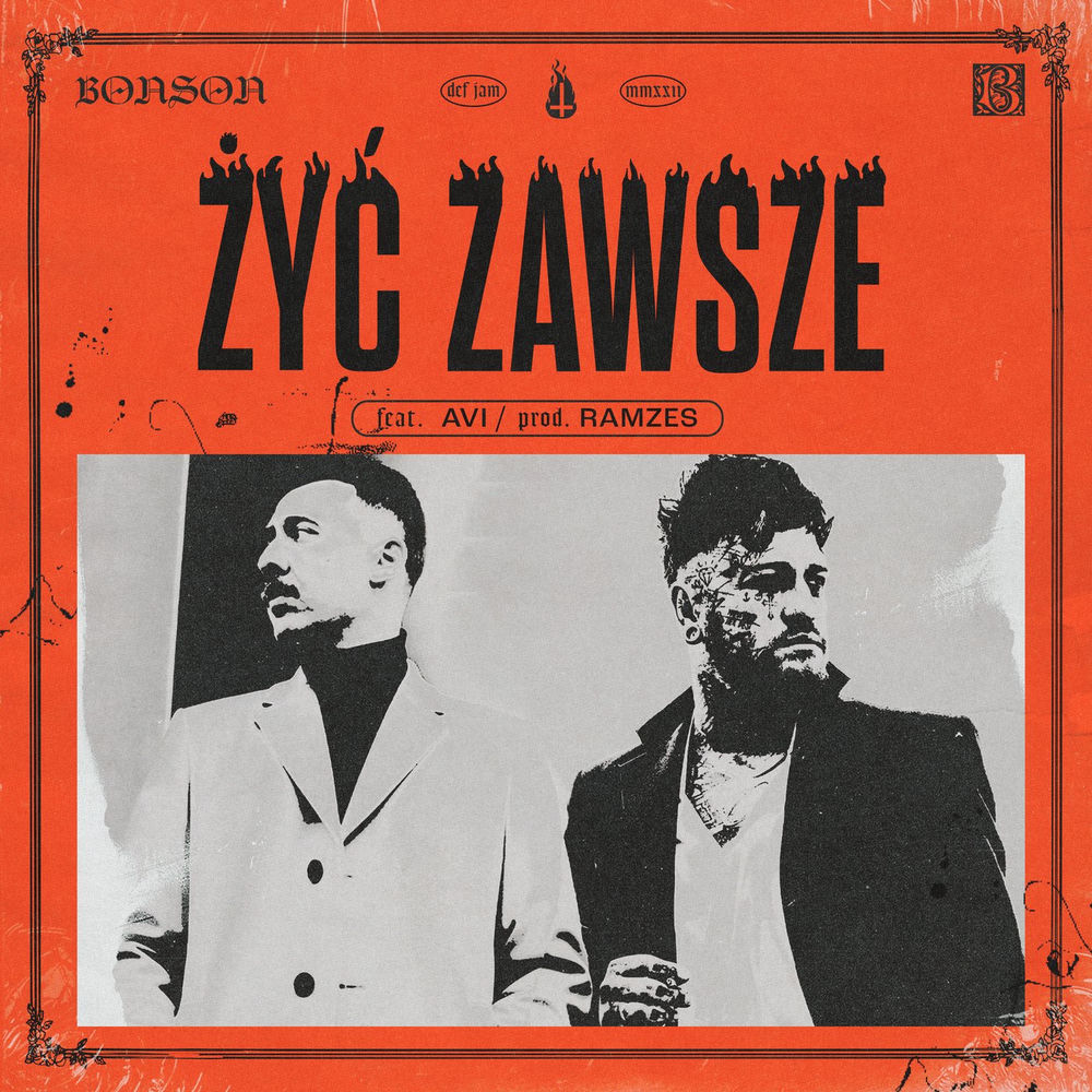 Okładka: Bonson, Avi, Ramzes - Żyć Zawsze