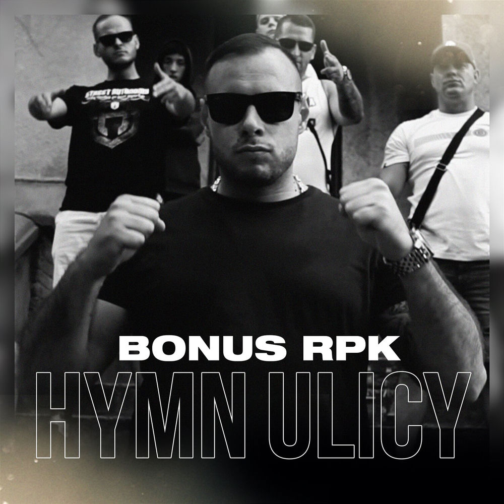 Okładka: BONUS RPK - Hymn ulicy
