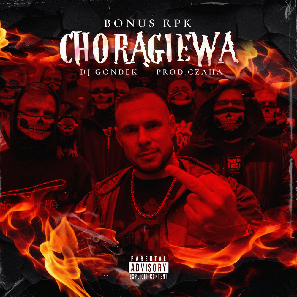 Okładka: Bonus RPK, DJ Gondek, Czaha - Chorągiewa
