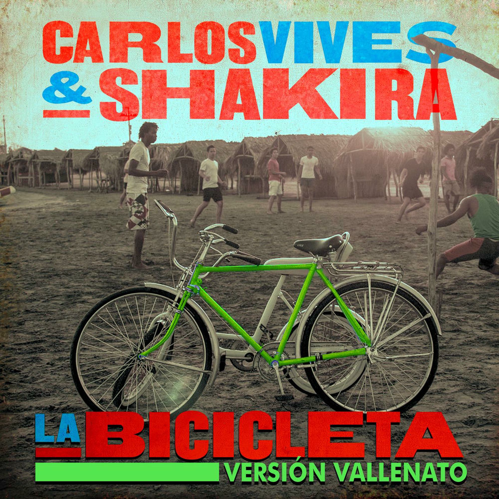 Okładka: CARLOS VIVES & SHAKIRA - LA BICICLETA