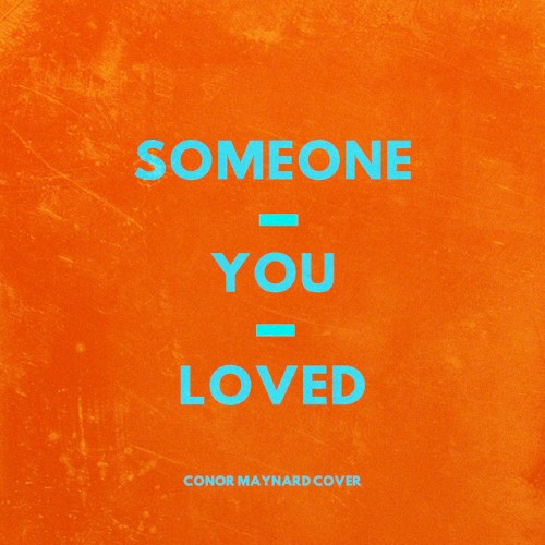 Okładka: Conor Maynard - Someone You Loved