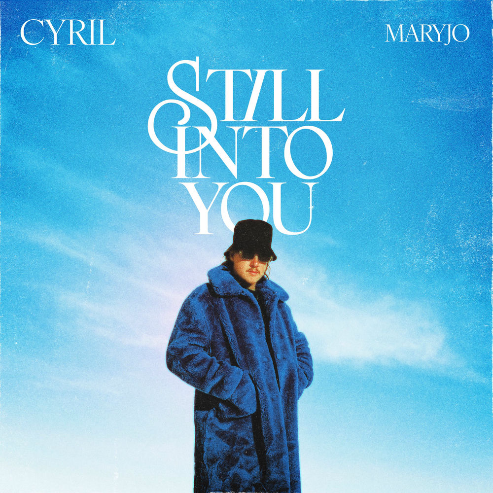 Okładka: CYRIL, maryjo - Still Into You