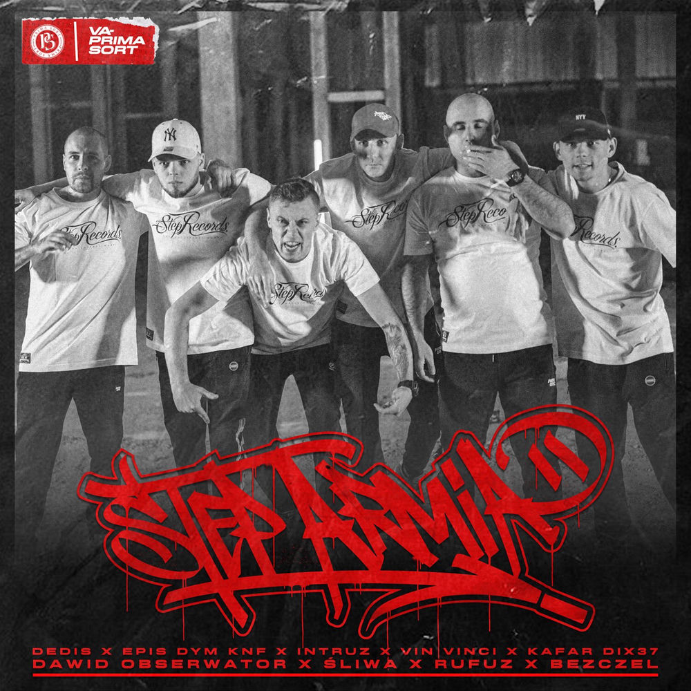 Okładka: Dedis, Epis DYM KNF, Intruz, Vin Vinci, Kafar Dix37, Dawid Obserwator, Bezczel, Śliwa, Rufuz - STEP ARMIA