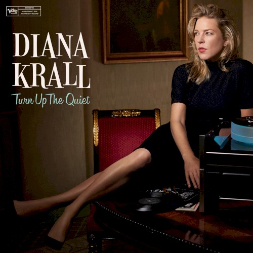 Okładka: DIANA KRALL - TURN UP THE QUIET