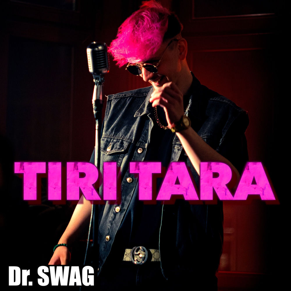 Okładka: DR. SWAG - TIRI TARA