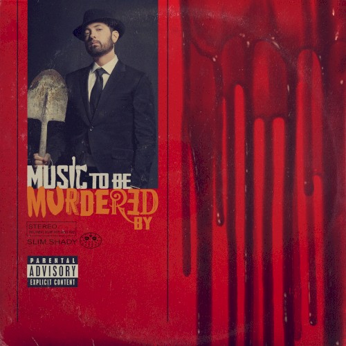 Okładka: Eminem - MUSIC TO BE MURDERED BY