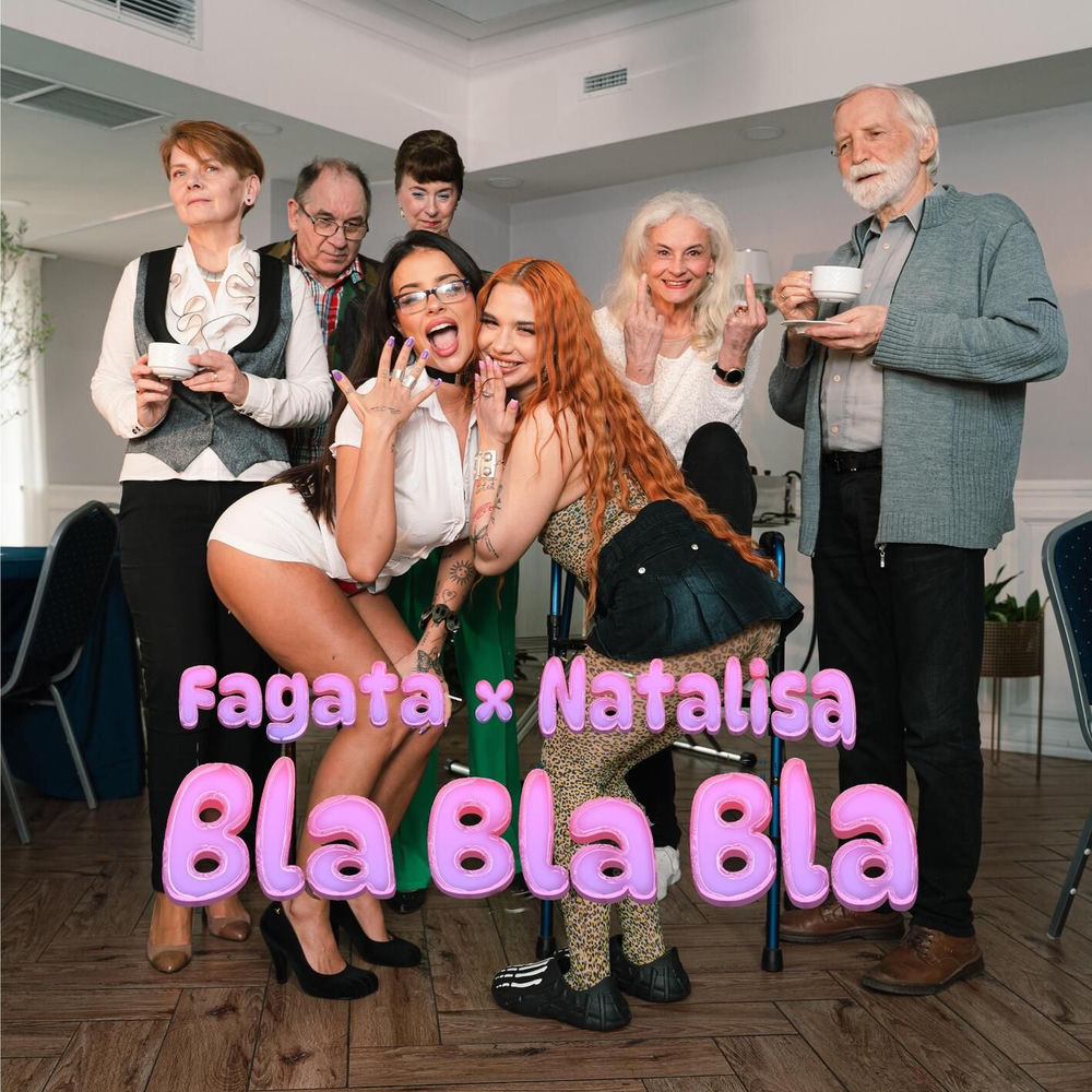 Okładka: FAGATA, Natalisa - BLA BLA BLA