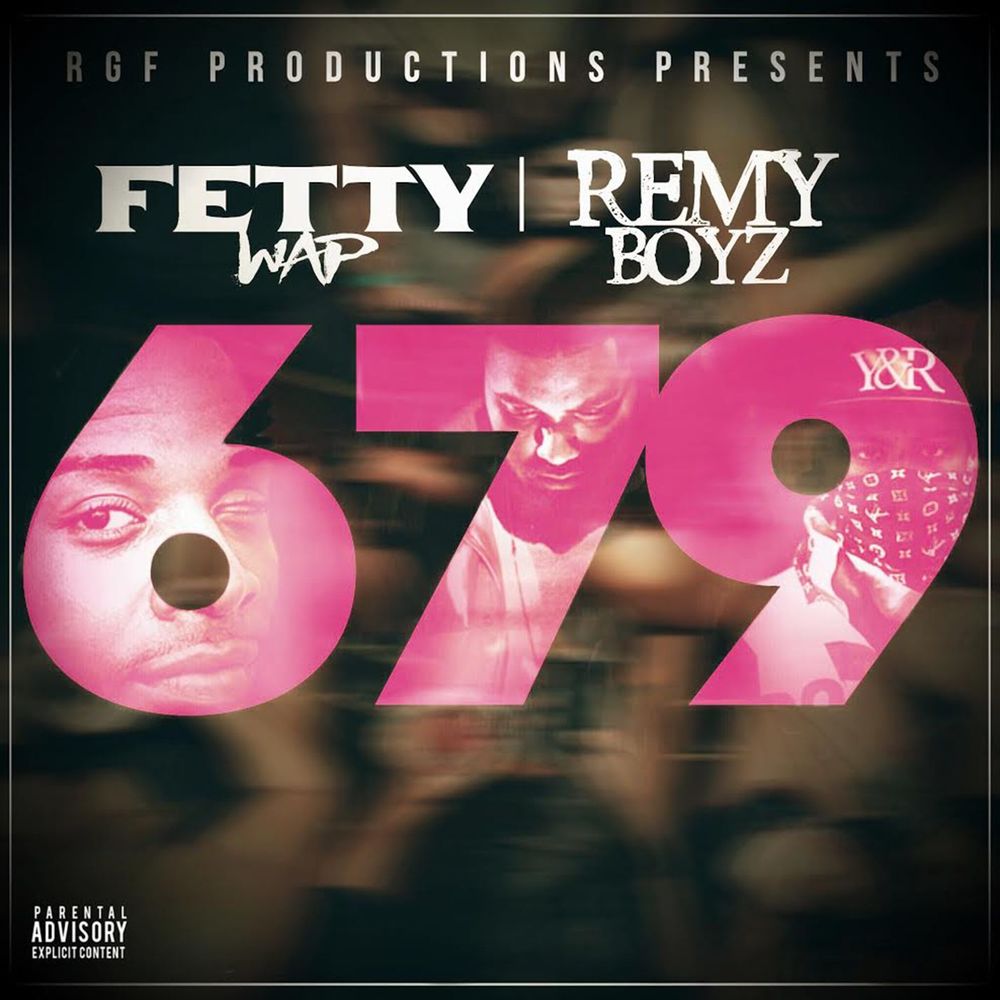 Okładka: Fetty Wap, Remy Boyz - 679