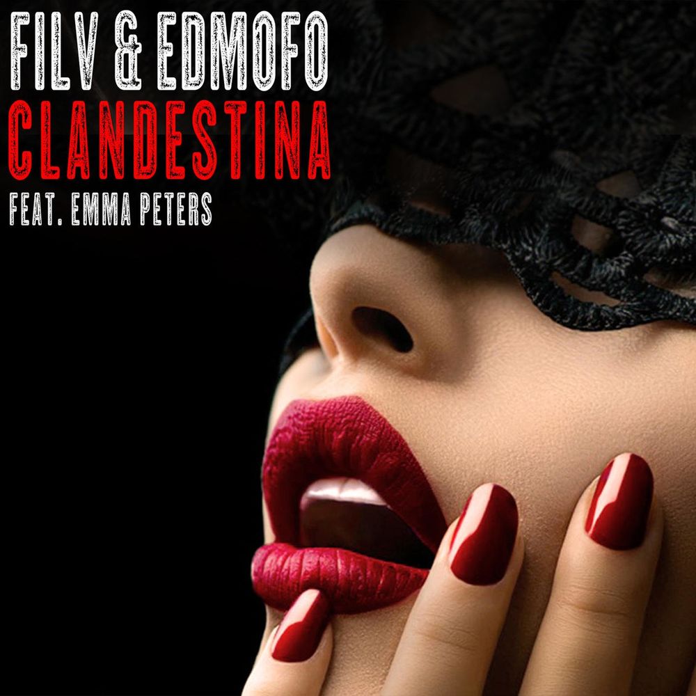 Okładka: FILV - Clandestina (feat. Emma Peters) - Cocaina Remix