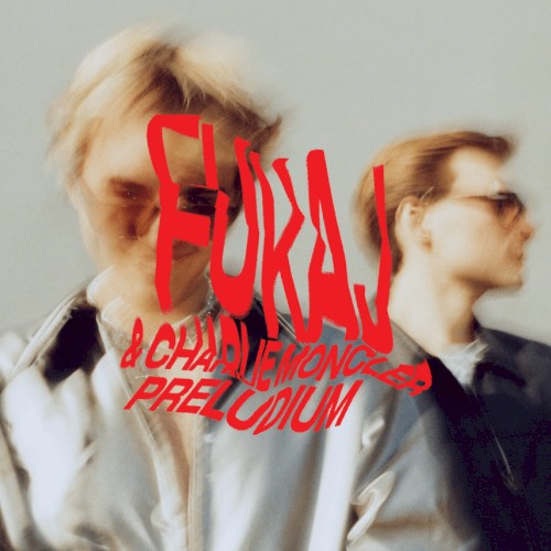 Okładka: Fukaj, charlie moncler - PRELUDIUM