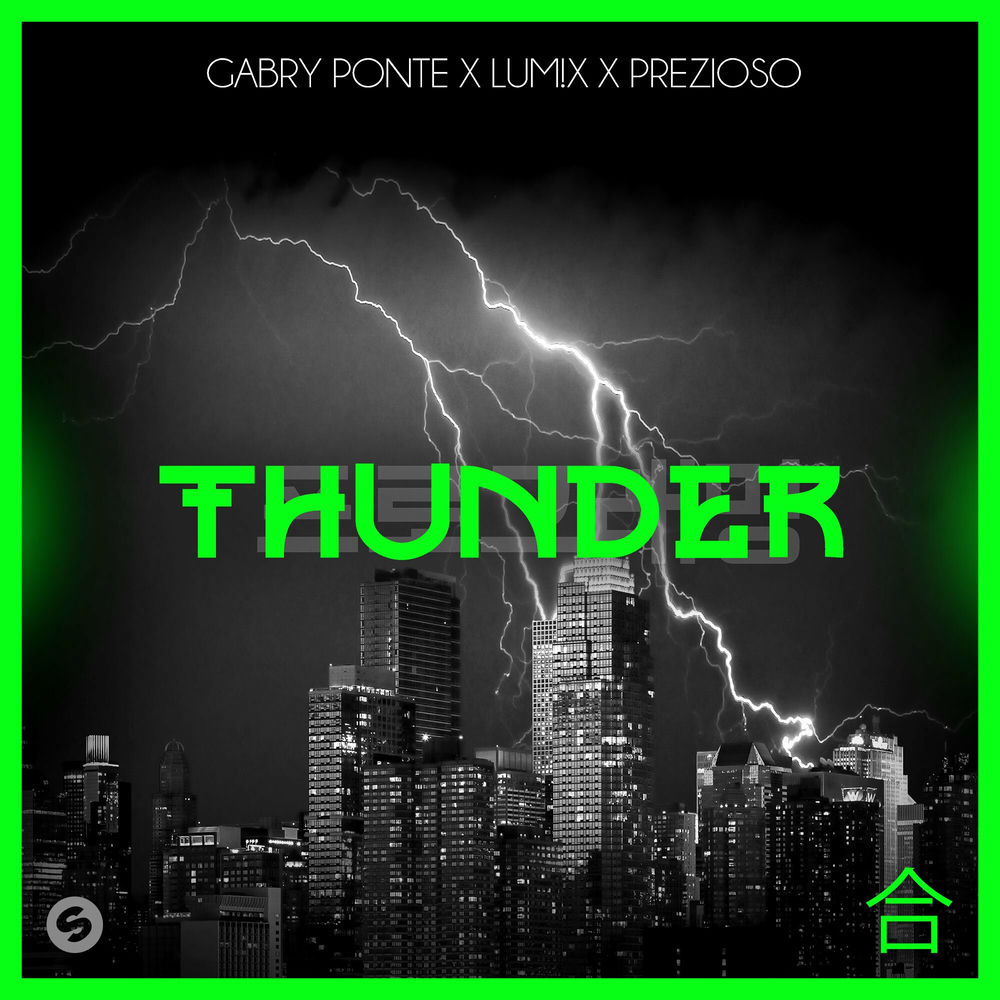 Okładka: Gabry Ponte, LUM!X, Prezioso - Thunder