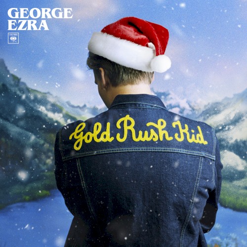 Okładka: George Ezra - Gold Rush Kid