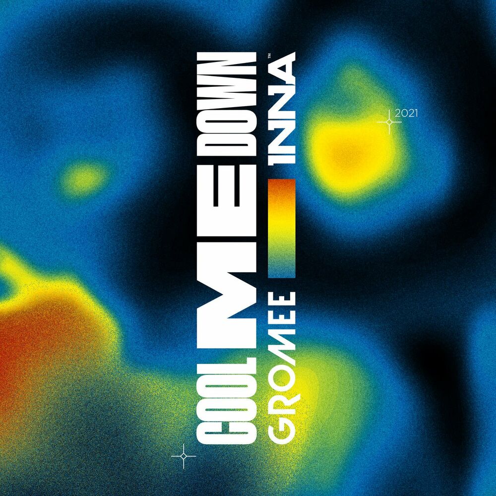 Okładka: Gromee x INNA - COOL ME DOWN