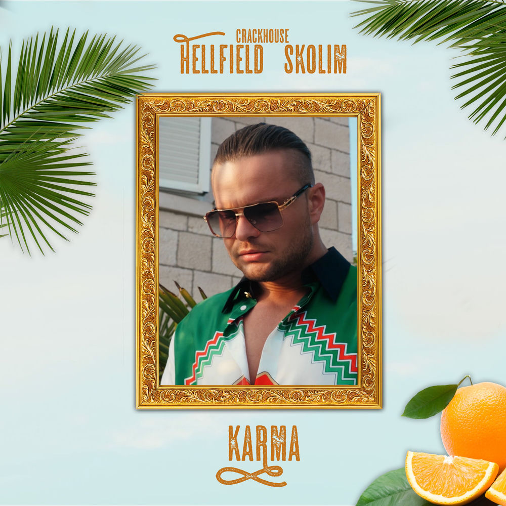 Okładka: Hellfield, Skolim, CrackHouse - Karma
