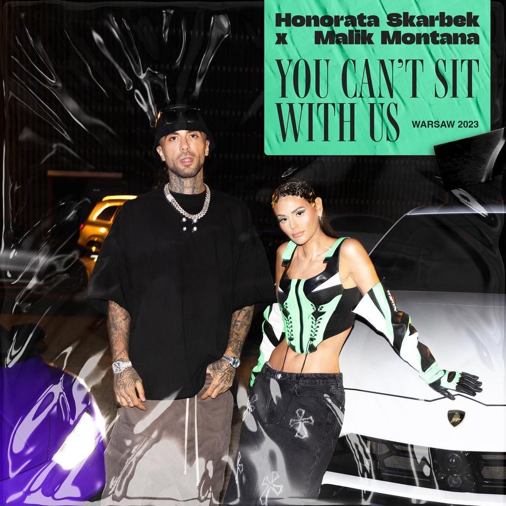Okładka: Honorata Skarbek, Malik Montana - You Can't Sit With Us