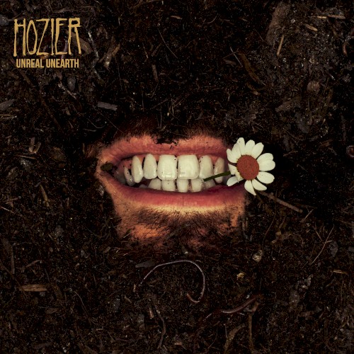 Okładka: HOZIER - Unreal Unearth