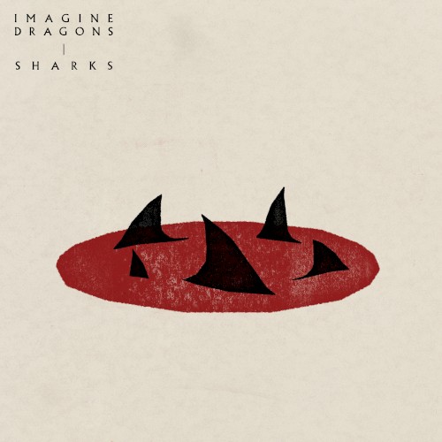 Okładka: Imagine Dragons - SHARKS