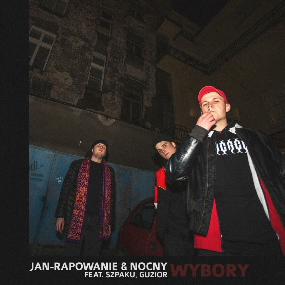 Okładka: Jan-Rapowanie, Nocny, Szpaku, Guzior - Wybory
