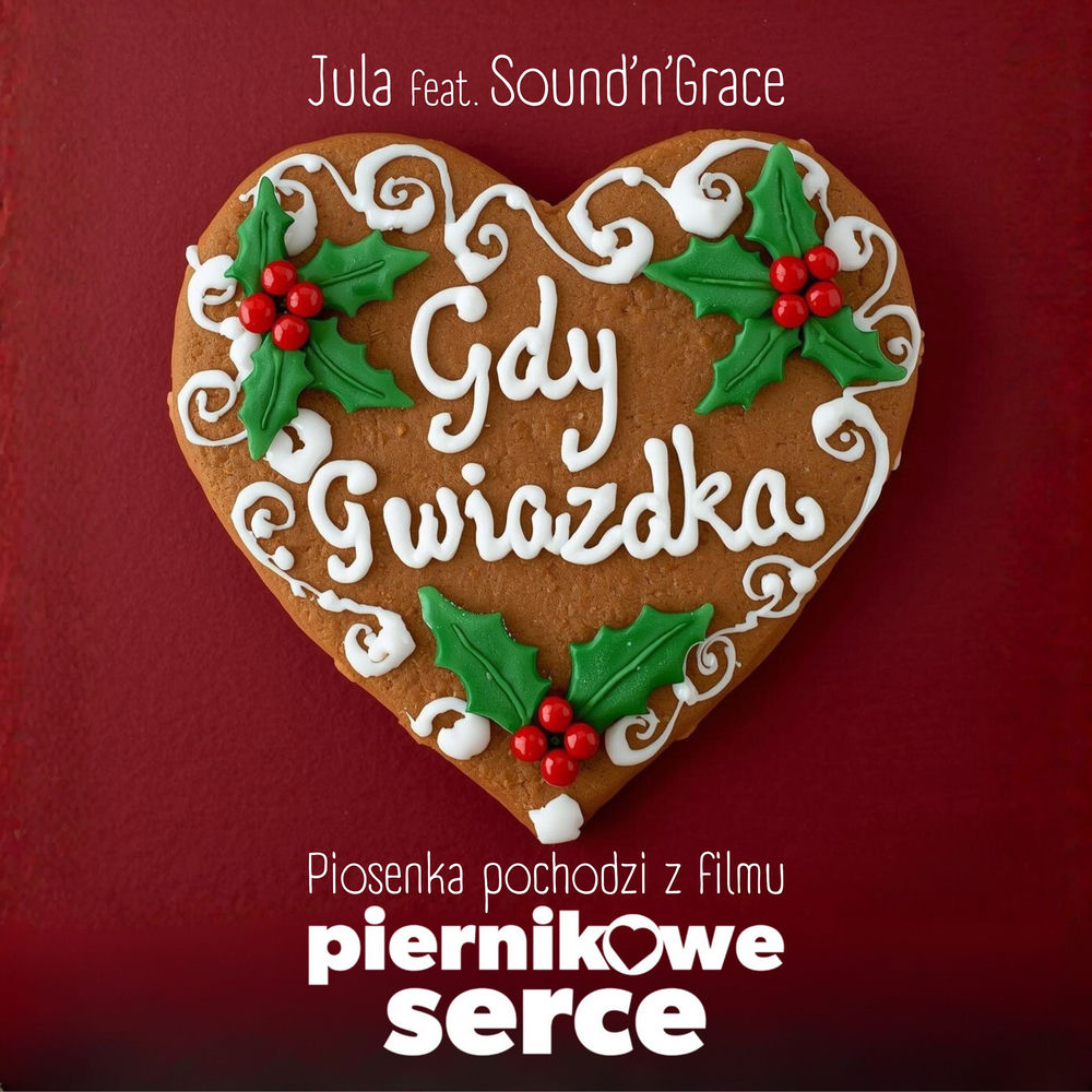 Okładka: Jula, Sound'n'Grace - Gdy Gwiazdka
