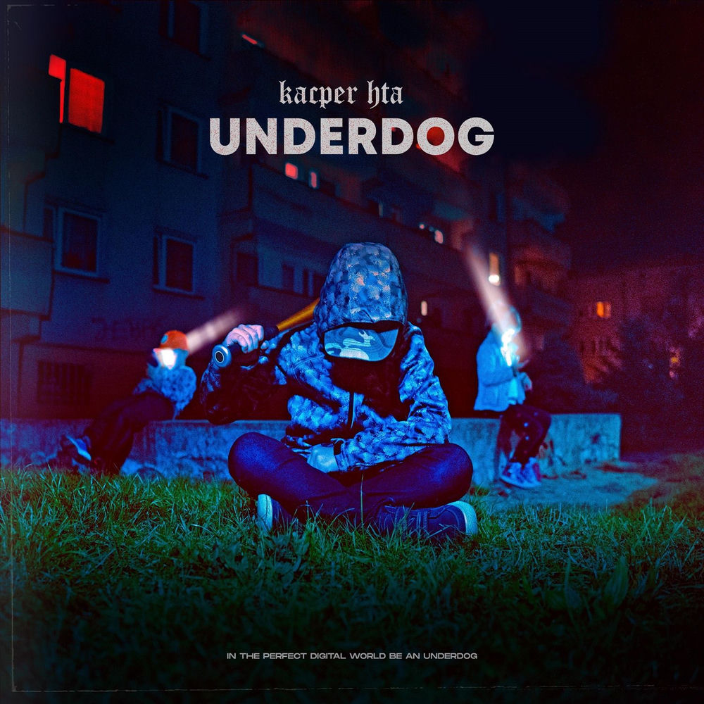 Okładka: KACPER HTA - Underdog