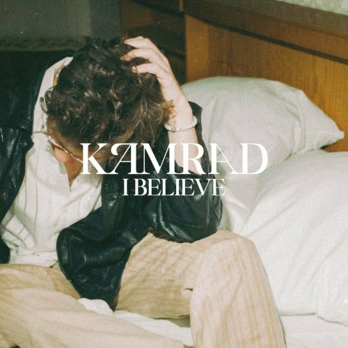 Okładka: KAMRAD - I BELIEVE