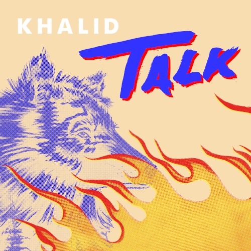 Okładka: KHALID - Talk