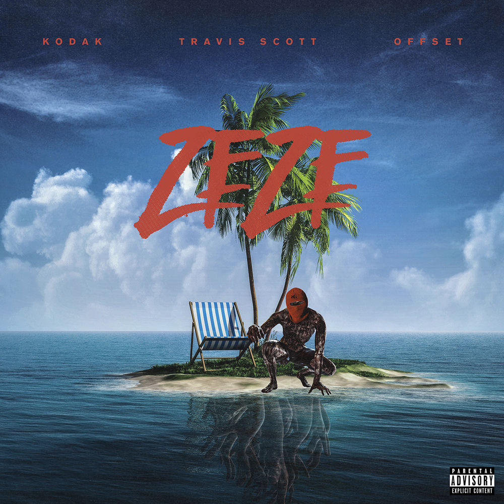 Okładka: Kodak Black, Offset, Travis Scott - ZEZE