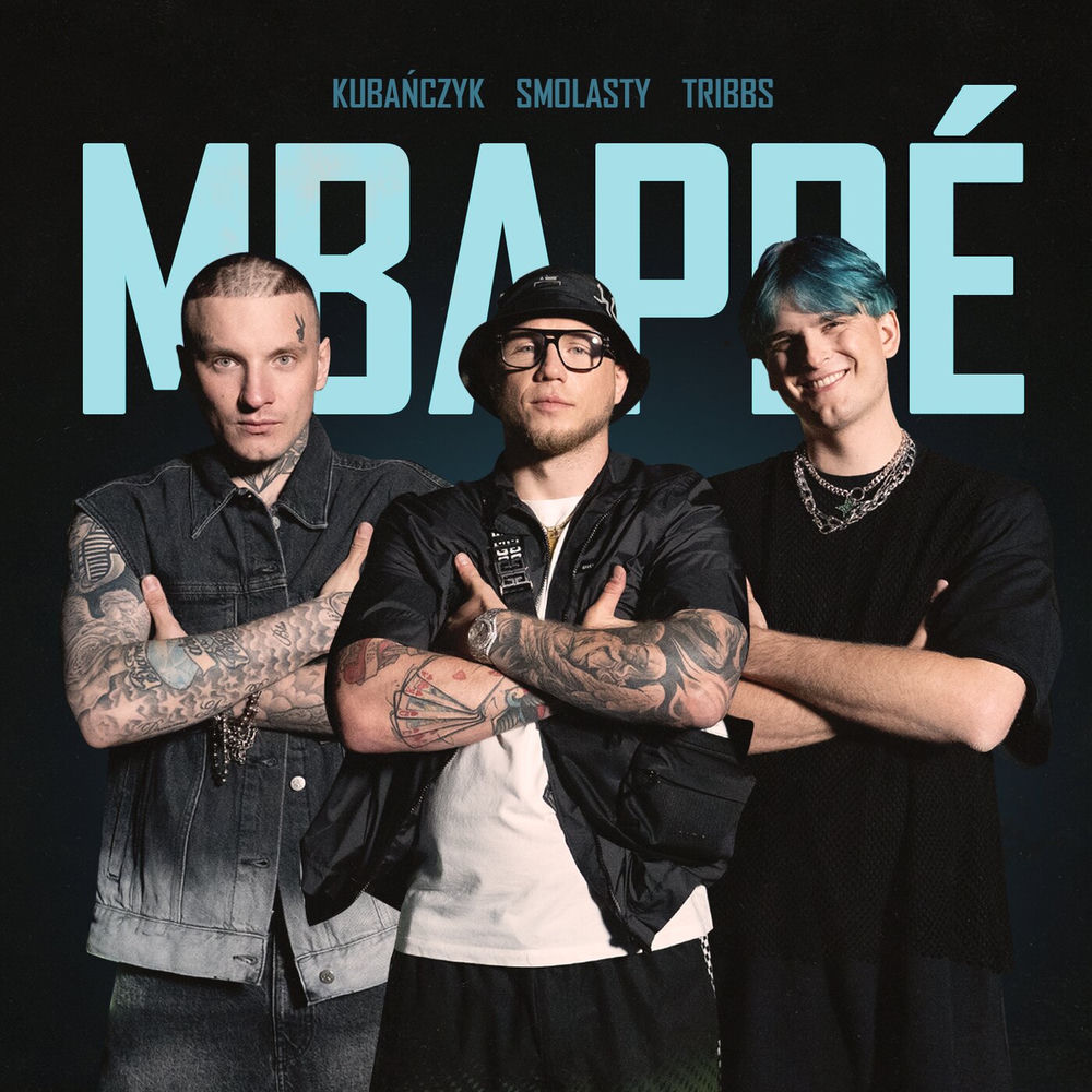 Okładka: Kubańczyk, Smolasty, Tribbs - Mbappe