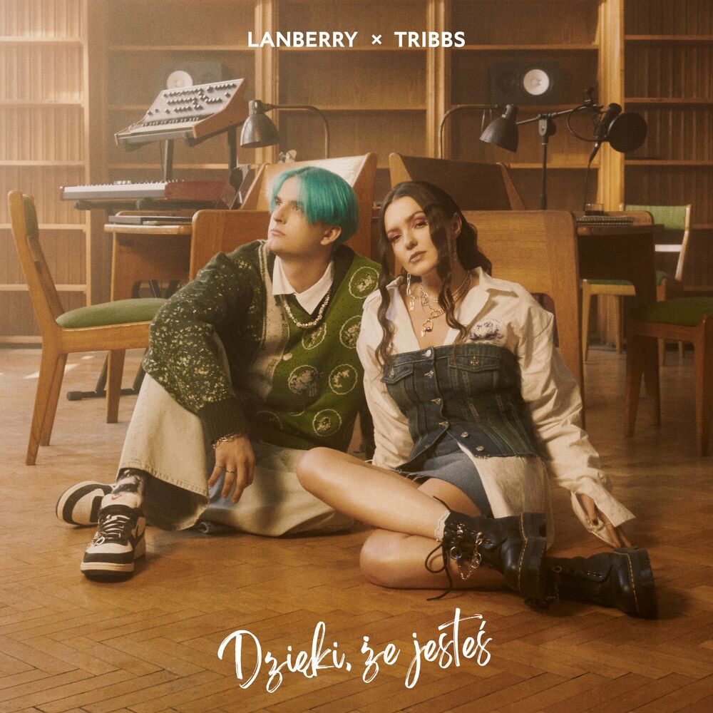 Okładka: Lanberry, Tribbs - Dzięki, że jesteś