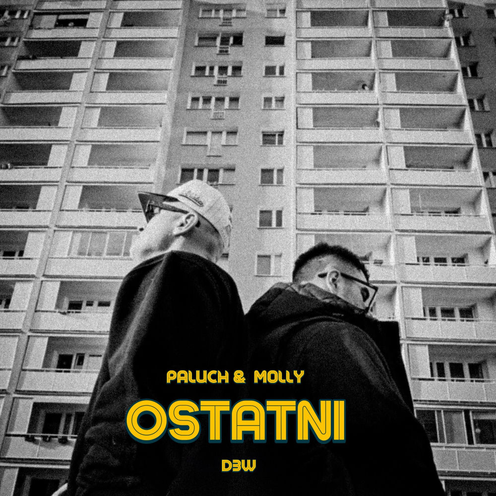 Okładka: M0LLY, Paluch, D3W - Ostatni