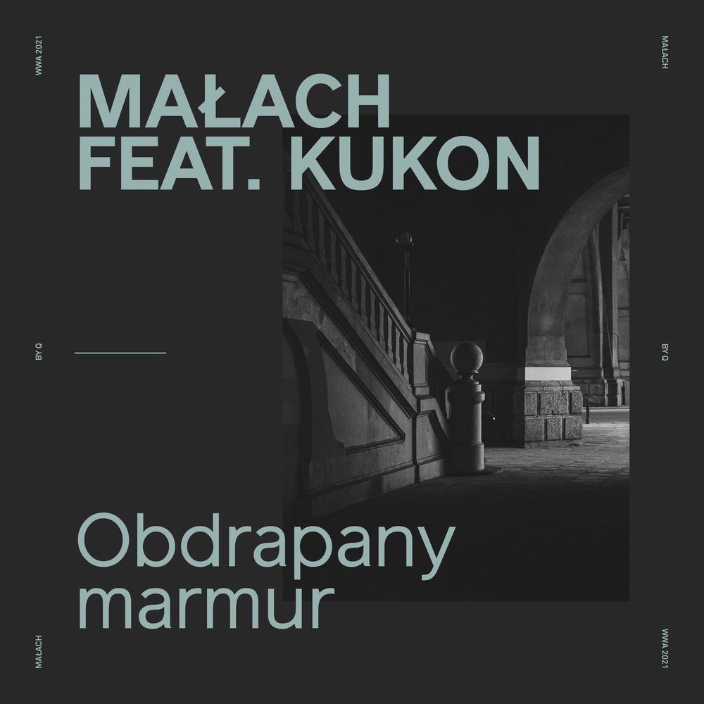 Okładka: Małach, Kukon - Obdrapany marmur (prod. Małach)