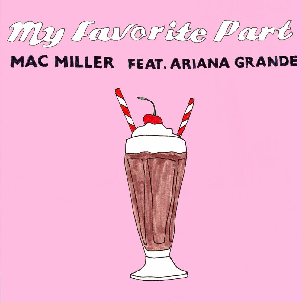 Okładka: Mac Miller, Ariana Grande - My Favorite Part