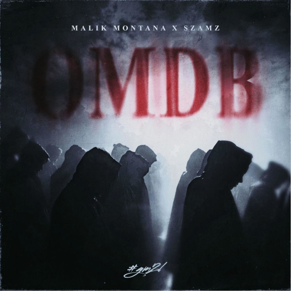 Okładka: Malik Montana, Szamz - OMDB