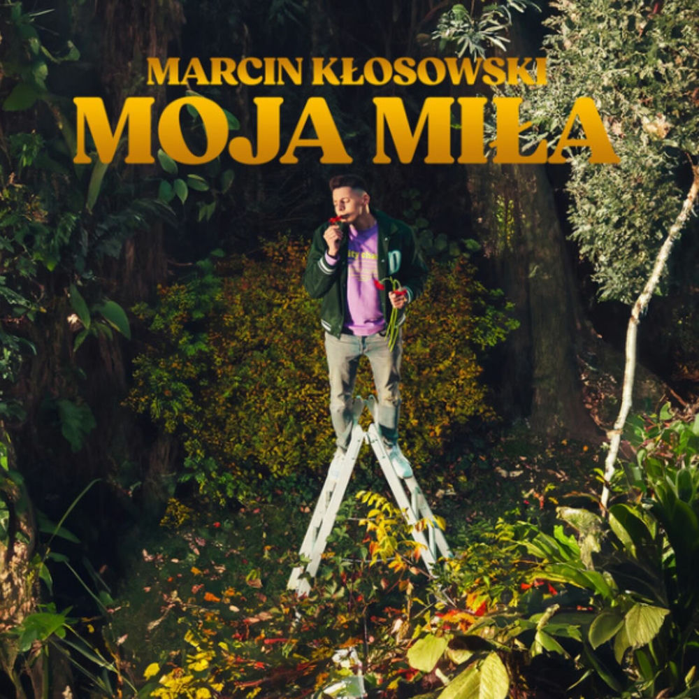 Okładka: Marcin Kłosowski - Moja Miła