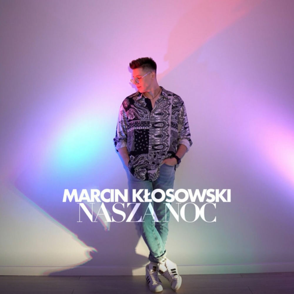 Okładka: Marcin Kłosowski - Nasza Noc