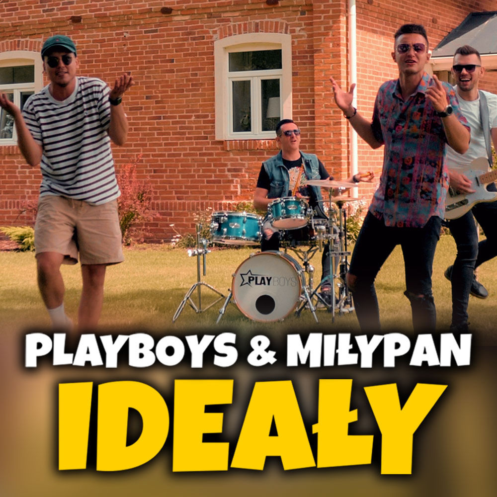 Okładka: MiłyPan, Playboys - Ideały