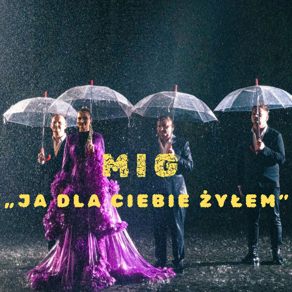Okładka: MIG - Ja dla Ciebie żyłem