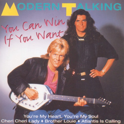 Okładka: Modern Talking - You Can Win If You Want